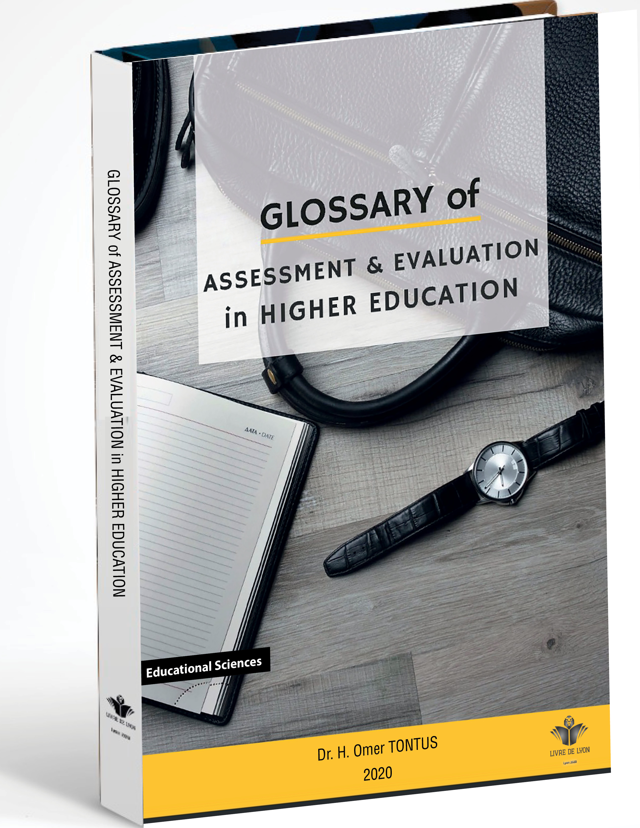 Glossary of Assessment & Evaluation in Higher Education